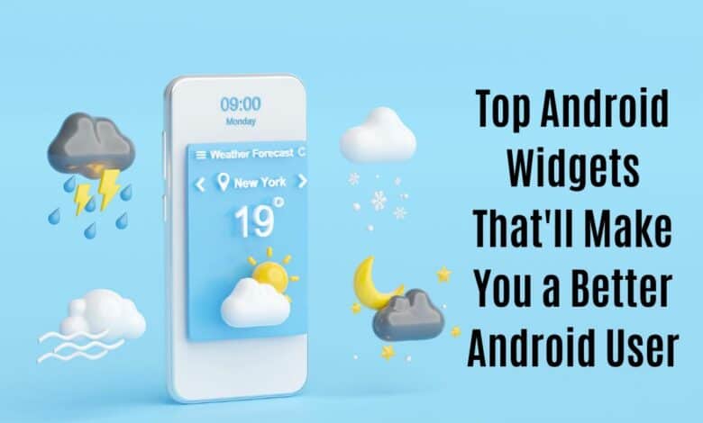 Top Android Widgets